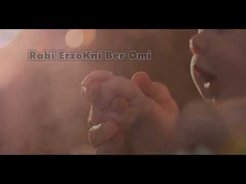 Rabi ErzoKni Ber Omi 🤲 👰- Said Akhtar🎤